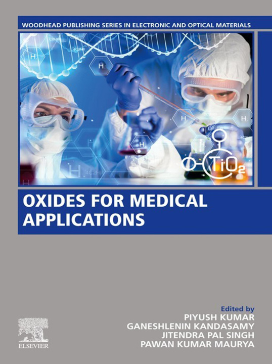Libro electrónico Oxides for Medical Applications Piyush Kumar