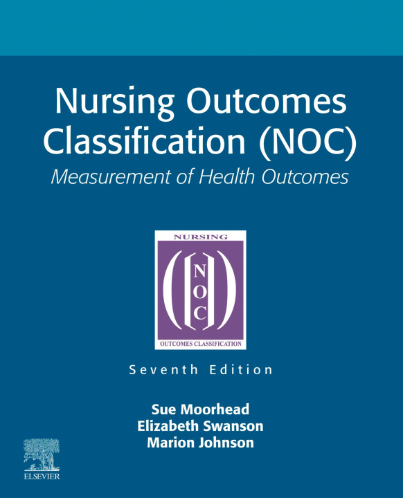 E-book Nursing Outcomes Classification (NOC) - E-Book Sue Moorhead