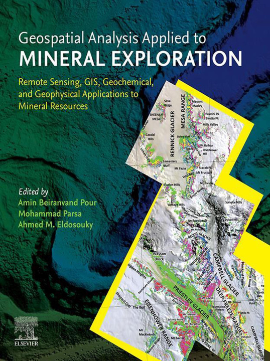 E-Book Geospatial Analysis Applied to Mineral Exploration Amin Beiranvand Pour