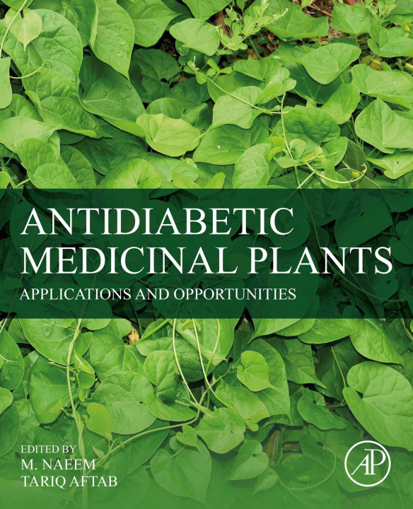 Libro elettronico Antidiabetic Medicinal Plants M. Naeem