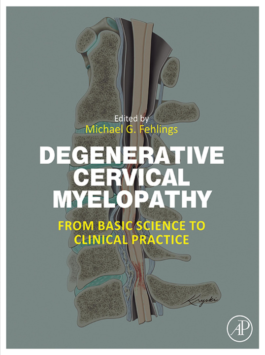 E-knjiga Degenerative Cervical Myelopathy Michael G. Fehlings