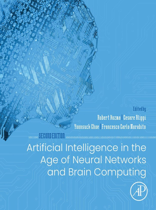 Libro elettronico Artificial Intelligence in the Age of Neural Networks and Brain Computing Robert Kozma