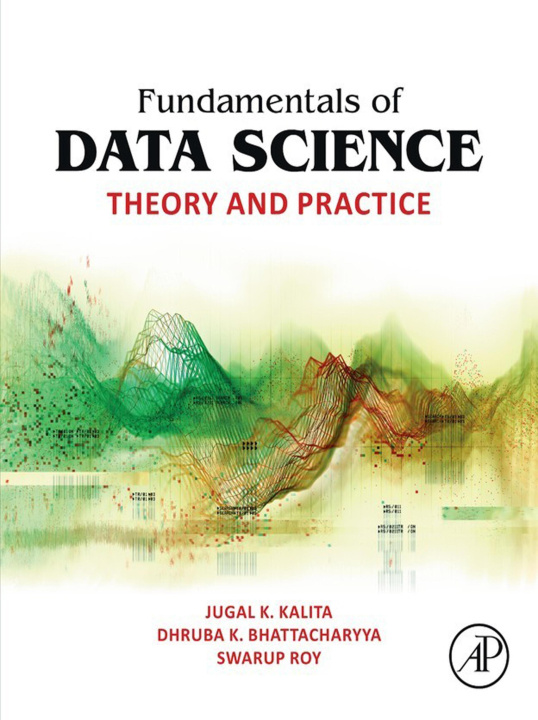 E-Book Fundamentals of Data Science Jugal K. Kalita