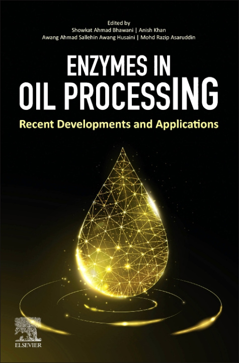 E-knjiga Enzymes in Oil Processing Showkat Ahmad Bhawani