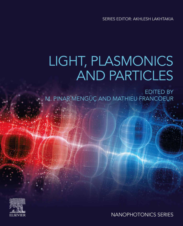 E-book Light, Plasmonics and Particles M. Pinar Menguc