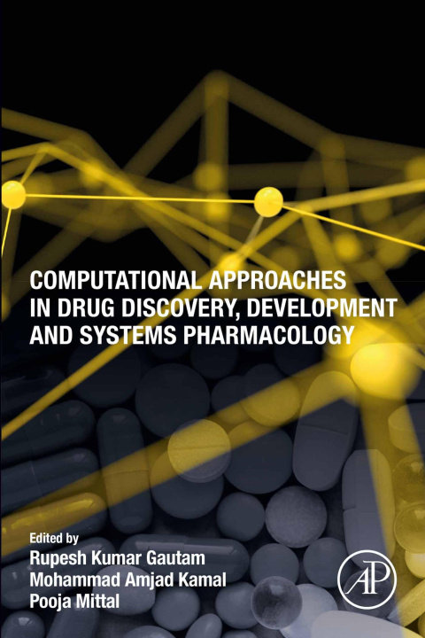 Libro elettronico Computational Approaches in Drug Discovery, Development and Systems Pharmacology Rupesh Kumar Gautam