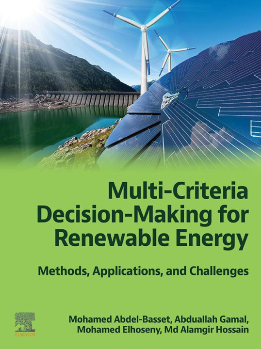 E-kniha Multi-Criteria Decision-Making for Renewable Energy Mohamed Abdel-Basset