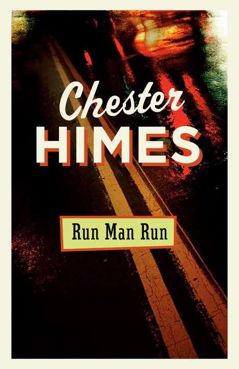 Book Run Man Run Himes