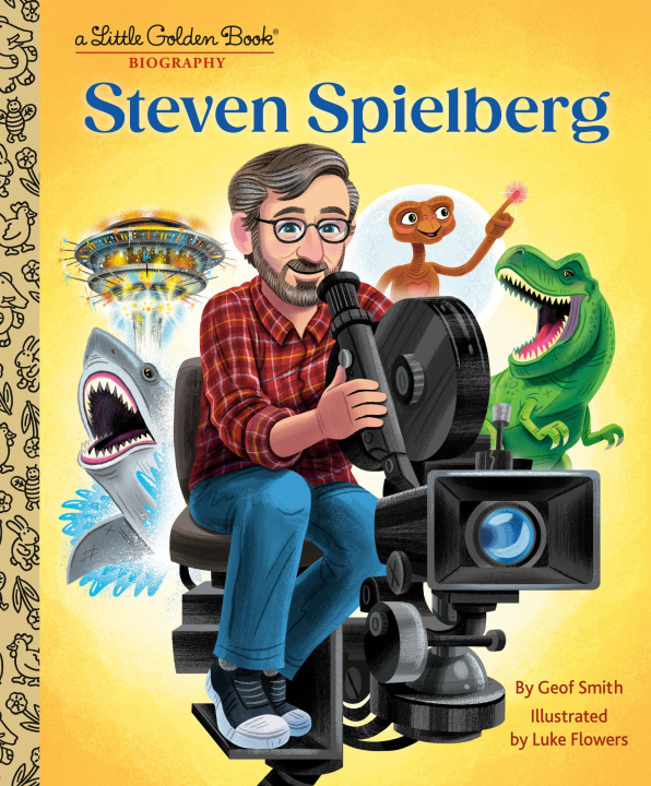 Книга Steven Spielberg: A Little Golden Book Biography Luke Flowers
