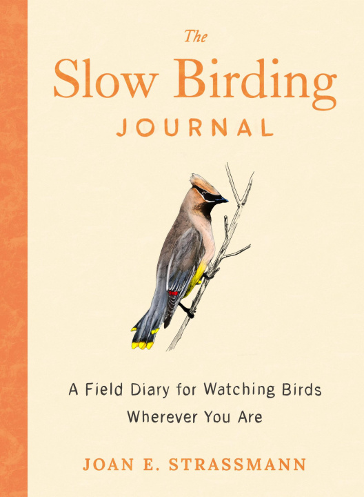 Książka The Slow Birding Journal 