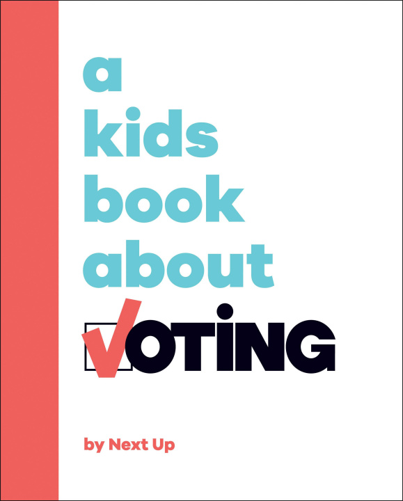 Buch A Kids Book about Voting 