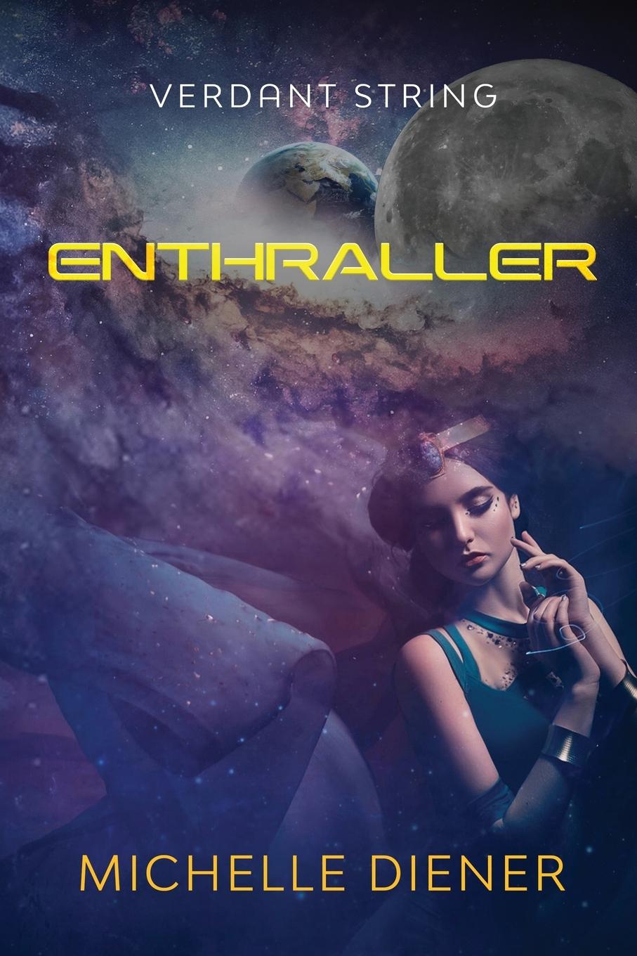 Book Enthraller Michelle Diener