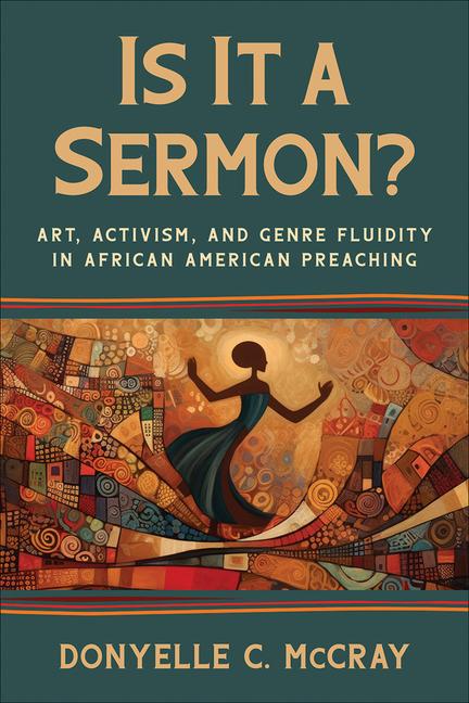 Knjiga Is It a Sermon? Donyelle C. McCray