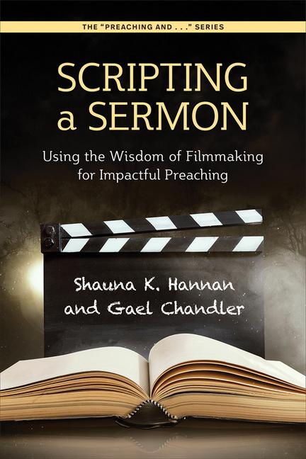 Book Scripting a Sermon Shauna Hannan