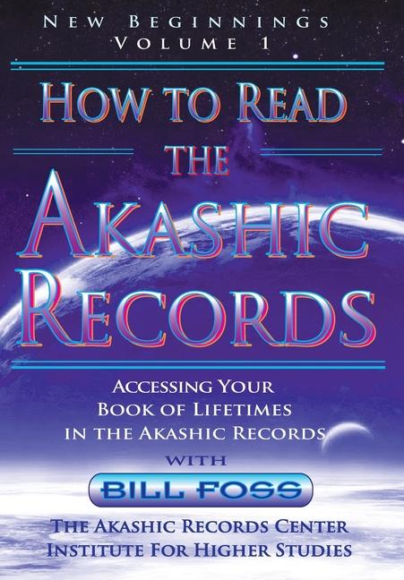 Book How to Read the Akashic Records Vol. 1 New Beginnings 