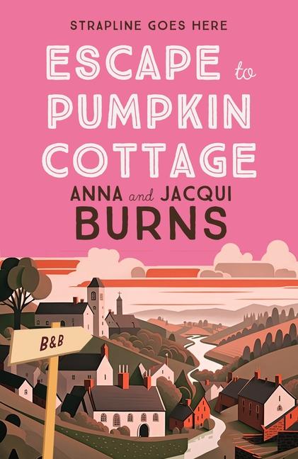 Buch Escape to Pumpkin Cottage Jacqui Burns