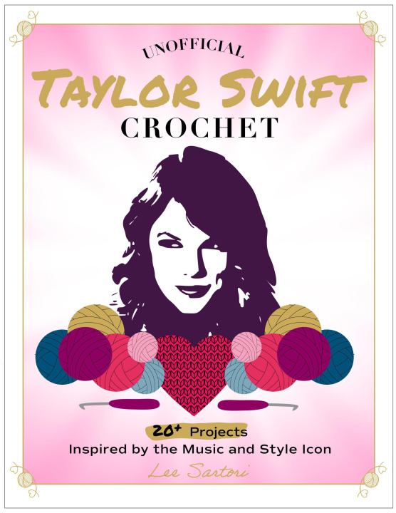 Kniha Unofficial Taylor Swift Crochet 