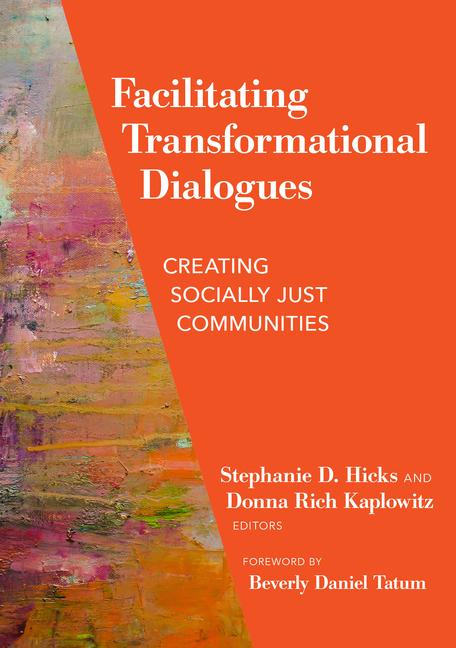 Knjiga Facilitating Transformational Dialogues Donna Rich Kaplowitz