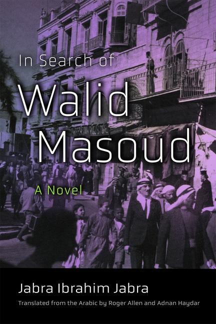 Kniha In Search of Walid Masoud Roger Allen