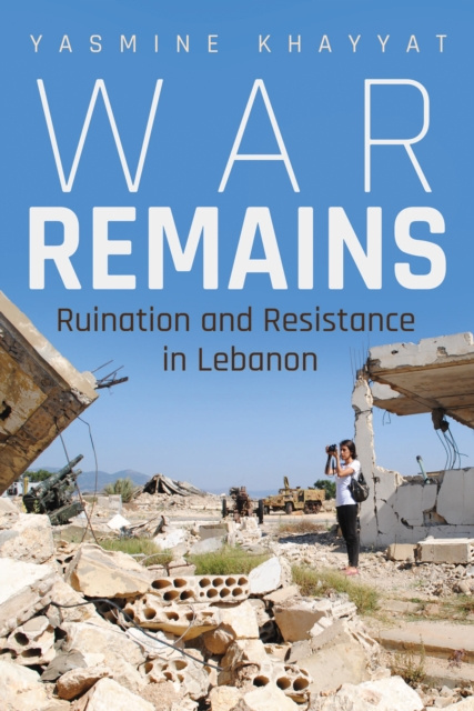 E-book War Remains Yasmine Khayyat