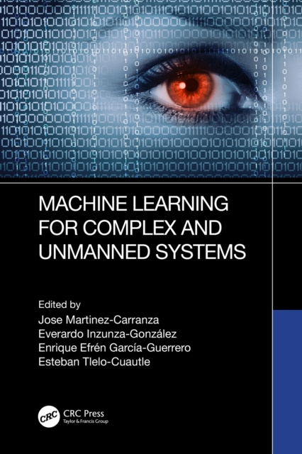 E-knjiga Machine Learning for Complex and Unmanned Systems Jose Martinez-Carranza