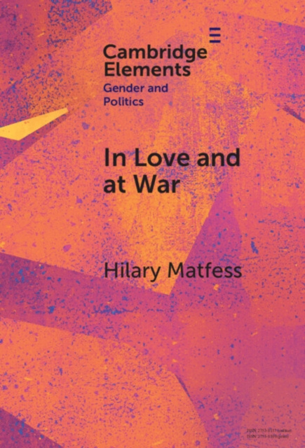 E-kniha In Love and at War Hilary Matfess