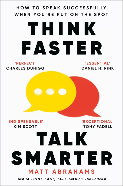 E-book Think Faster, Talk Smarter Matt Abrahams