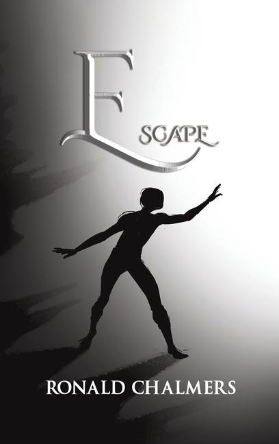 Knjiga Escape Ronald Chalmers