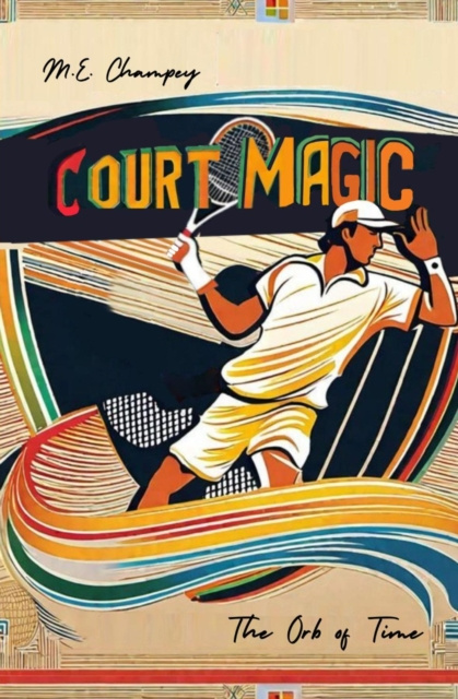 E-Book Court Magic M.E. Champey