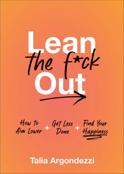 E-knjiga Lean the F*ck Out Talia Argondezzi