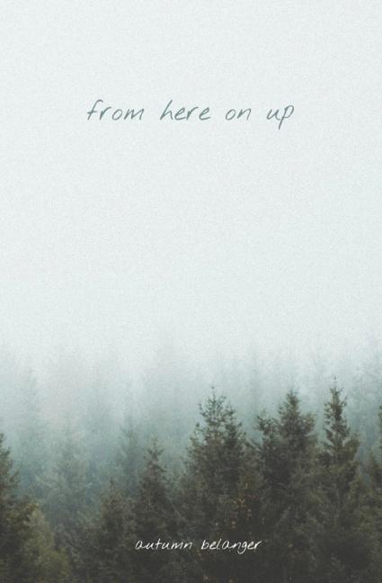 Knjiga From Here On Up 