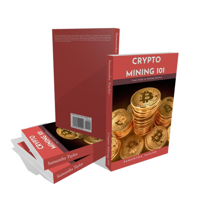 E-knjiga Crypto Mining 101 Taylor Samantha Taylor