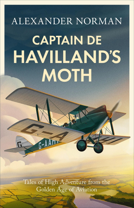 Boek Captain de Havilland's Moth Alexander Norman