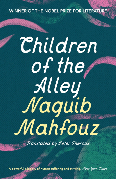 Kniha Children of the Alley Naguib Mahfouz