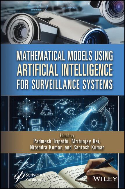 Book Mathematical Models Using Artificial Intelligence for Surveillance Systems Mritunjay Rai