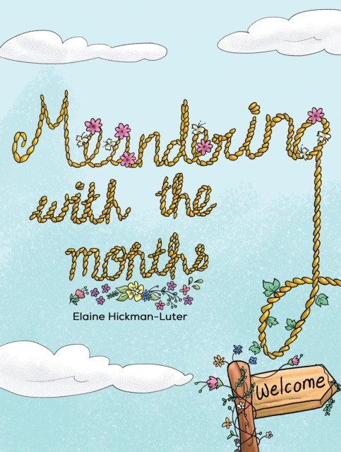 E-kniha Meandering With The Months Elaine Hickman-Luter