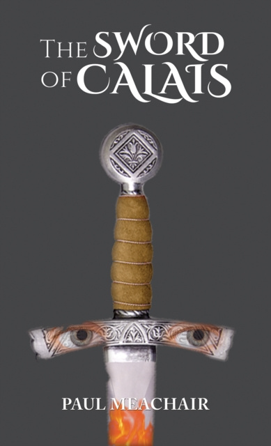 E-kniha Sword of Calais Paul Meachair