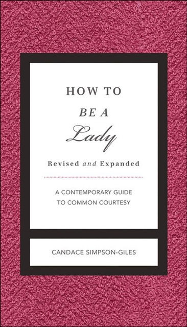 E-kniha How to Be a Lady Candace Simpson-Giles