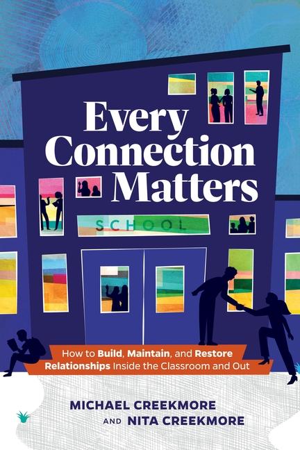 Knjiga Every Connection Matters Nita Creekmore