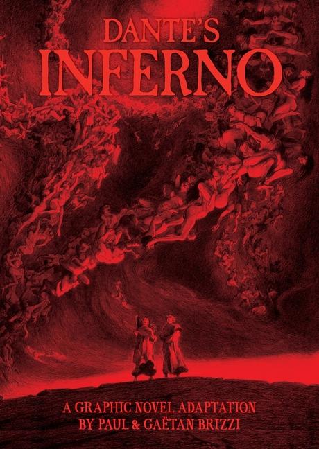 Książka Dante's Inferno: A Graphic Novel Adaptation Paul Brizzi