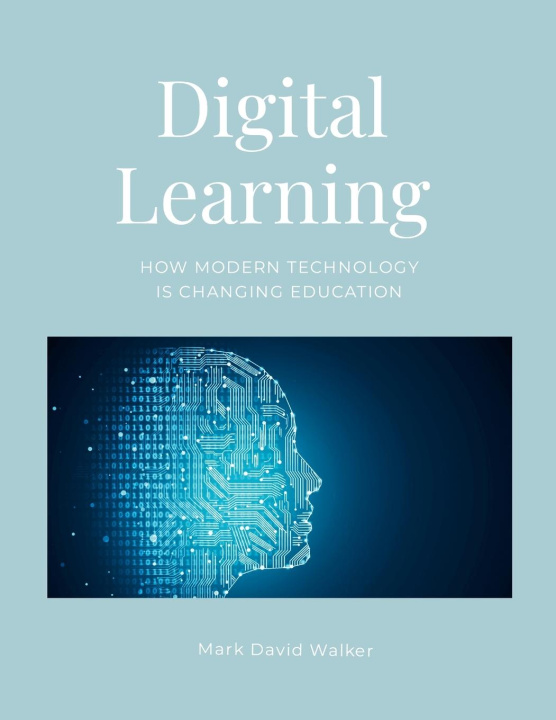 Knjiga Digital Learning Mark Walker