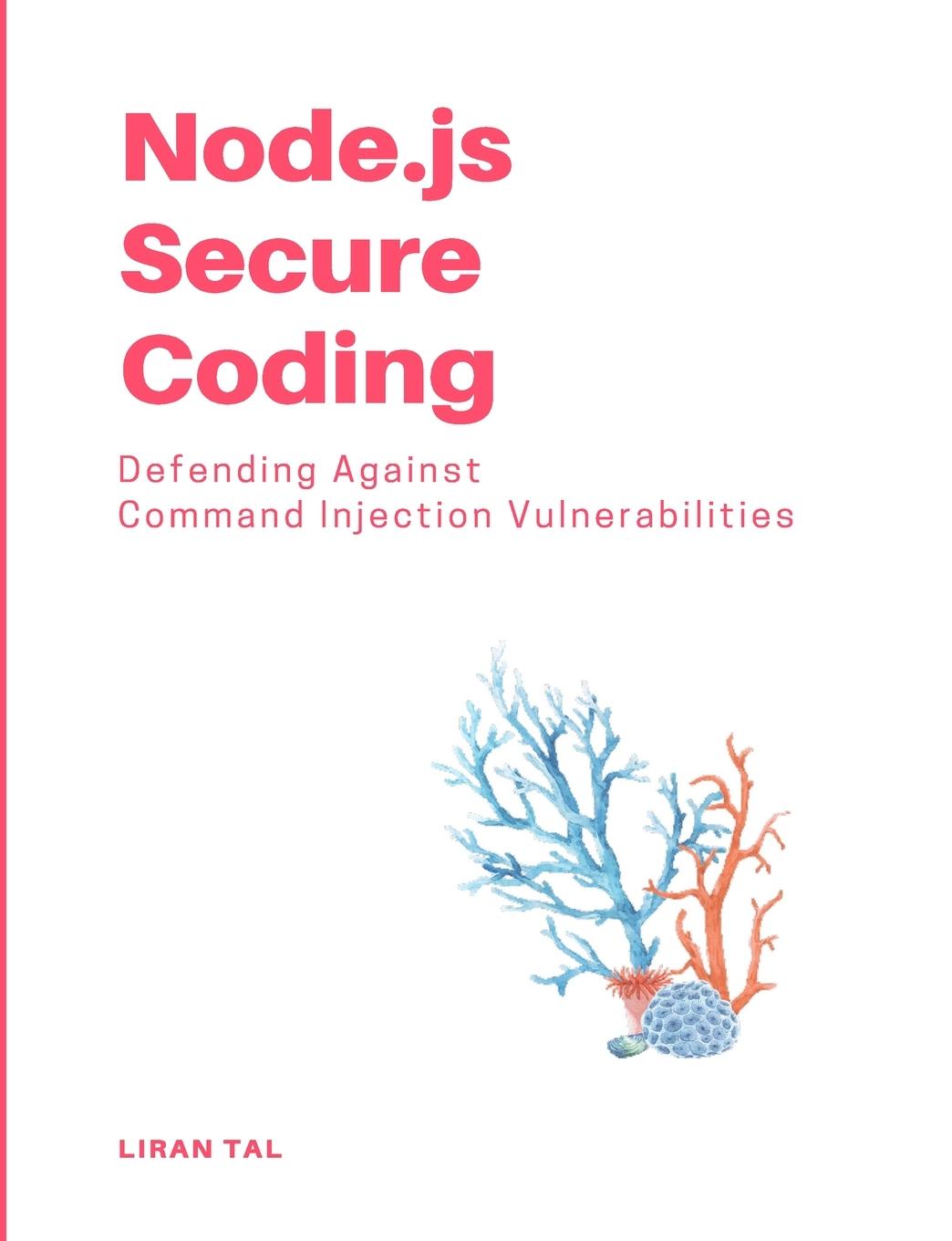 Carte Node.js Secure Coding Liran Tal