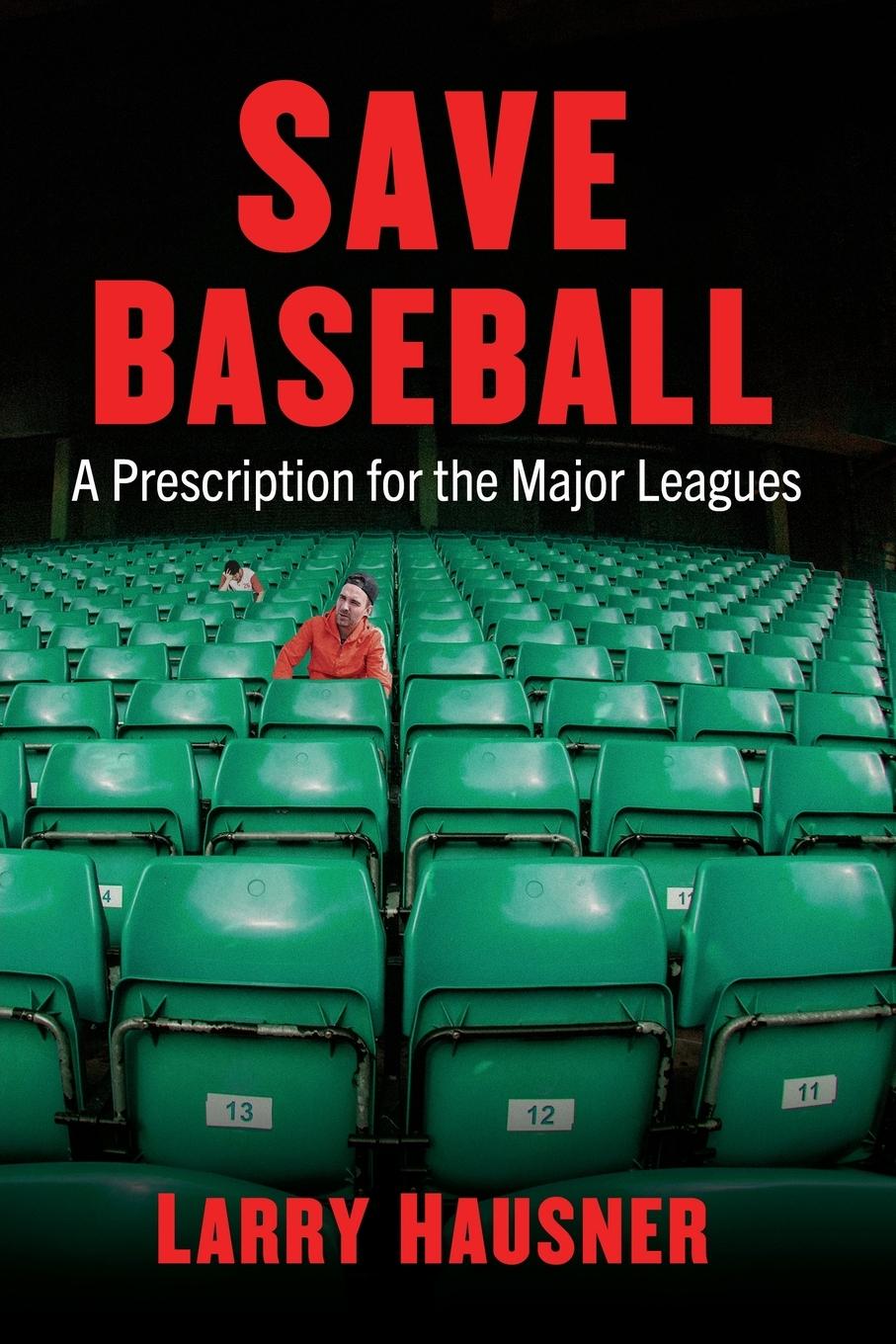 Knjiga Save Baseball Larry Hausner