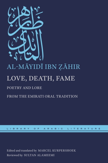 E-kniha Love, Death, Fame al-Mayidi ibn Zahir