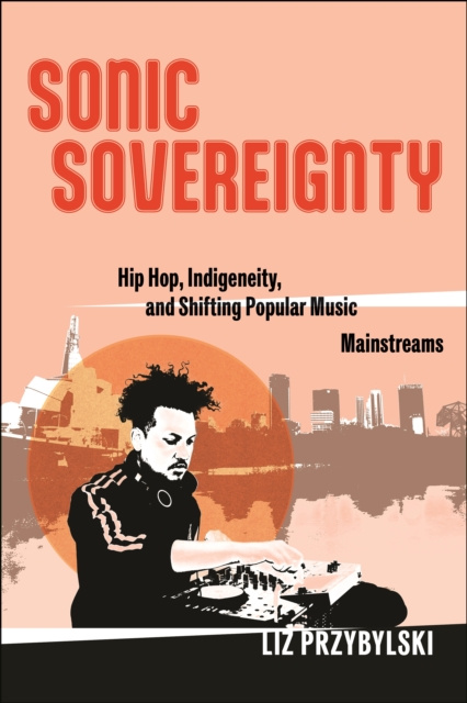 E-book Sonic Sovereignty Liz Przybylski
