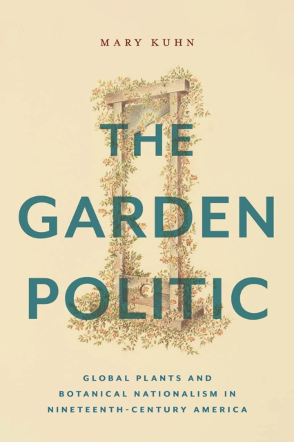 E-knjiga Garden Politic Mary Kuhn