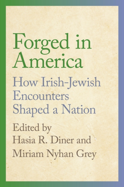 E-book Forged in America Hasia R. Diner