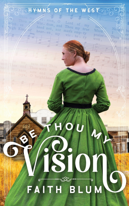 E-book Be Thou My Vision Faith Blum