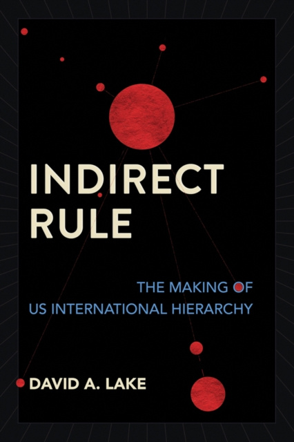 E-Book Indirect Rule David A. Lake