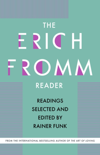 E-knjiga Erich Fromm Reader Erich Fromm